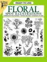 Ready-To-Use Floral Spot Illustrations - BERNATH,  Stefen - 9780486260648