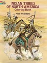 Indian Tribes of North America Colouring Book - Peter F. Copeland - 9780486263038