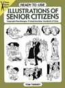 Ready-to-Use Illustrations of Senior Citizens - TIERNEY,  Tom - 9780486269344