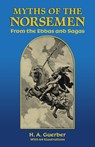 Myths of the Norsemen - H. A. Guerber - 9780486273488