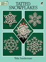 Tatted Snowflakes - Vida Sunderman - 9780486283036