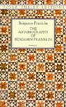 The Autobiography of Benjamin Franklin - Benjamin Franklin - 9780486290737