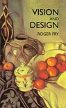Vision and Design - Roger Fry - 9780486400877