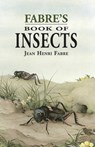 Fabre'S Book of Insects - Jean Henri Fabre - 9780486401522