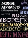 Grunger Alphabets - Dan X. Solo - 9780486402826