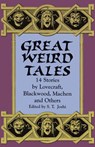 Great Weird Tales: 14 Stories by Lovecraft, Blackwood, Machen and Others - JOSHI,  S. T. - 9780486404363