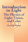Introduction to Light - Gary Waldman - 9780486421186