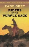 Riders of the Purple Sage - Zane Grey - 9780486424569