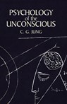 Psychology of the Unconscious - C. G. Jung - 9780486424996