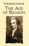 The Age of Reason - Thomas Paine - 9780486433936