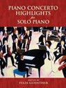 Piano Concerto Highlights for Solo Piano -  - 9780486449586