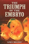 The Triumph of the Embryo - Lewis Wolpert - 9780486469294