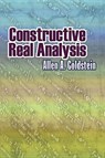 Constructive Real Analysis - Allen Goldstein - 9780486488790