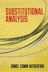 Substitutional Analysis - Daniel Rutherford - 9780486491202