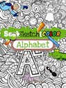 Seek, Sketch and Color -- Alphabet - Susan Shaw-Russell - 9780486497723