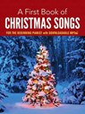 A First Book of Christmas Songs for the Beginning Pianist - Bergerac Bergerac ; Royal Cortissoz - 9780486780078