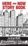 Here and Now Story Book - MITCHELL,  Lucy - 9780486791968