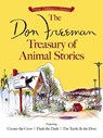 The Don Freeman Treasury of Animal Stories: Featuring Cyrano the Crow, Flash the Dash and the Turtle and the Dove - Don Freeman - 9780486797465