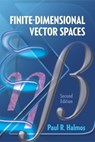 Finite-Dimensional Vector Spaces - Paul R. Halmos - 9780486814865