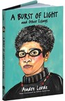 A Burst of Light - Audre Lorde - 9780486818993