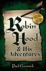 Robin Hood - Henry M Robert III ; Paul Creswick - 9780486824291