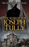 The Search for Joseph Tully - HALLAHAN,  William H. - 9780486828138
