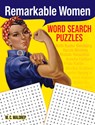 Remarkable Women Word Search Puzzles - M. C. Waldrep - 9780486828169