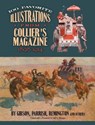 100 Favorite Illustrations from Collier's Magazine, 1898-1914 - Peter Collier - 9780486831831