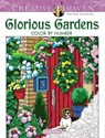 Creative Haven Glorious Gardens Color by Number Coloring Book - George Toufexis - 9780486836690