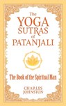 The Yoga Sutras of Patanjali - Charles Johnston - 9780486836799