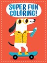 Super Fun Coloring! (Red) - Dover Publications - 9780486842592