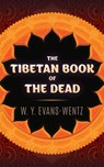 The Tibetan Book of the Dead - W. Y. Evans-Wentz - 9780486845371