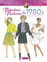 Creative Haven Fabulous Fashions of the 1980s Coloring Book - Ming-Ju Sun - 9780486848037