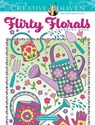 Creative Haven Flirty Florals Coloring Book - Jessica Mazurkiewicz - 9780486848624