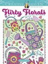 Creative Haven Flirty Florals Coloring Book - Jessica Mazurkiewicz - 9780486848624