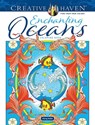 Creative Haven Enchanting Oceans Coloring Book - Marty Noble - 9780486850542