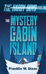 The Mystery of Cabin Island: The Hardy Boys Book 8 - Franklin W. Dixon - 9780486854557