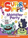 Super Simple Monster Party Coloring Book - Super Simple & Dover Publications - 9780486854823