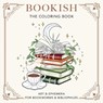 Bookish: The Coloring Book (Art & Ephemera for Bookworms & Bibliophiles) - Dover Publications - 9780486855202