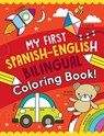 My First Spanish-English Bilingual Coloring Book! - Sam Hutchinson - 9780486856001