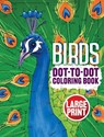 Birds Dot-to-Dot Coloring Book - Dover Publications Inc - 9780486856117