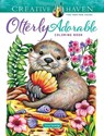 Creative Haven Otterly Adorable Coloring Book - Teresa Goodridge - 9780486856582