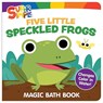 Super Simple™ Five Little Speckled Frogs Magic Bath Book - Super Simple™ ; Dover Publications Inc - 9780486856728