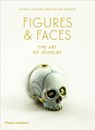 Figures & Faces - Patrick Mauriès ; Évelyne Possémé - 9780500021811