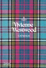 Vivienne Westwood Catwalk - Alexander Fury ; Vivienne Westwood ; Andreas Kronthaler - 9780500023792