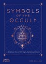 Symbols of the Occult - Eric Chaline ; Mark Stavish - 9780500024034