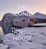 The Iconic Nordic House - Dominic Bradbury ; Richard Powers - 9780500026236