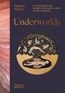 Underworlds - Stephen Ellcock - 9780500026311