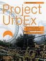 Project UrbEx - Ikumi Nakamura - 9780500026946