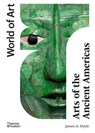 Arts of the Ancient Americas - James Doyle - 9780500205037